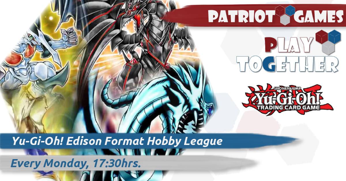 YuGiOh Edison Format weekly hobby league