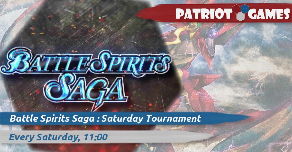 battle spirit saga saturday weekly tournament