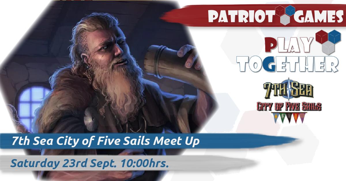 7th sea city of the five sails meet up