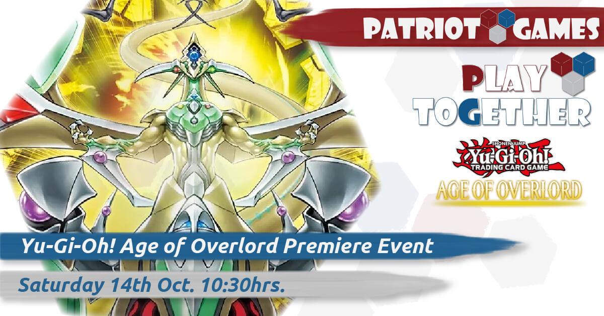 yugioh age of overlord premiere event