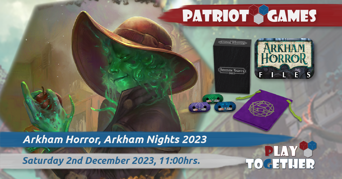 Arkham Nights, 2nd December 11:00 Start