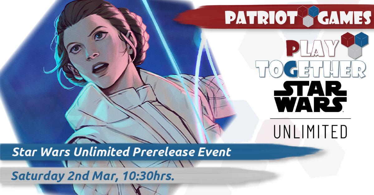 Star Wars Unlimited Prerelease March