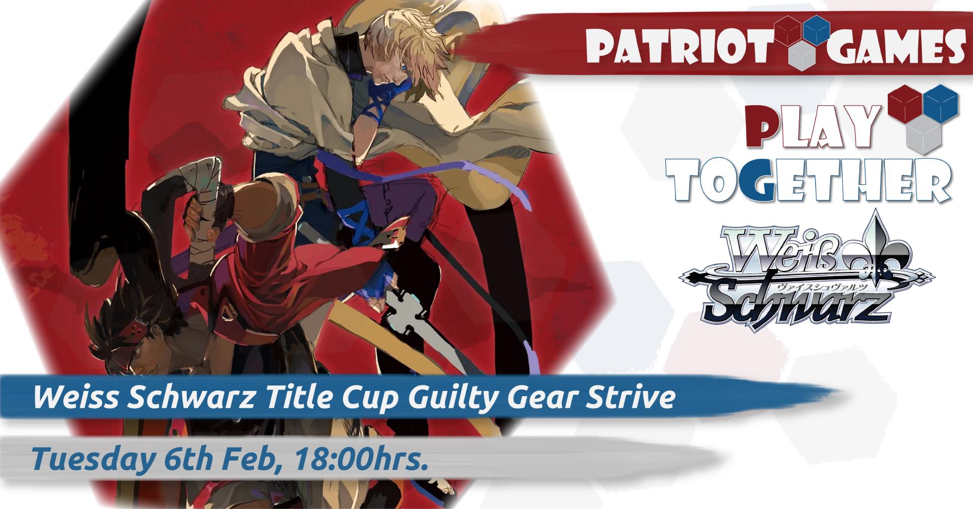 WS Guilty Gear Strive Title Cup