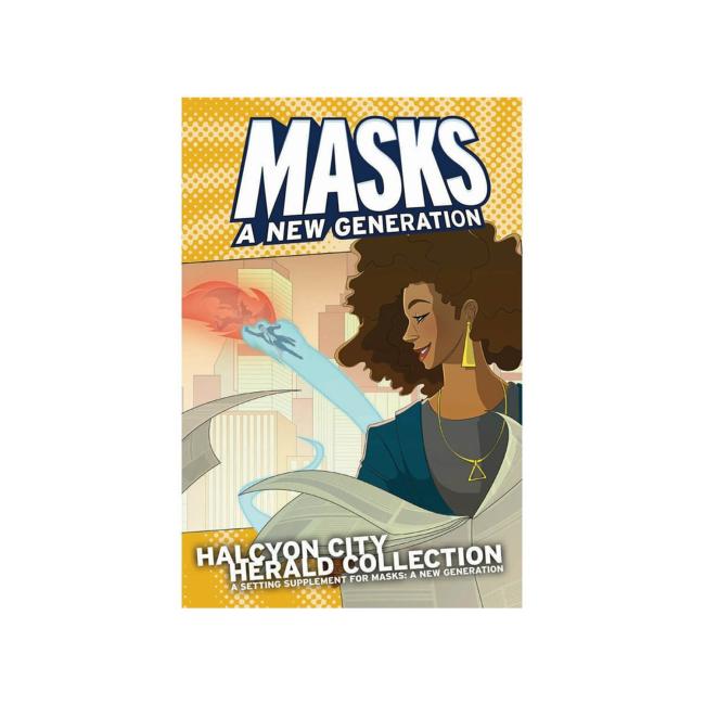Masks: Halcyon City Herald Collection Softcover